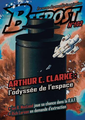 Couverture du livre « Bifrost n102 - dossier arthur c. clarke » de Arthur C. Clarke aux éditions Le Belial