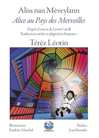 Couverture du livre « Alice au pays des merveilles ; d'après l'oeuvre de Lewis Caroll » de  aux éditions Exbrayat