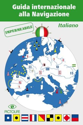 Couverture du livre « Guida internazionale alla navigazione » de Antoine Dray aux éditions Pictolife