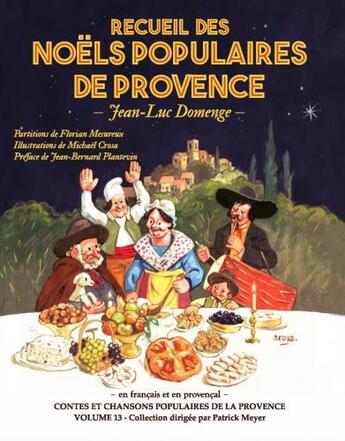 Couverture du livre « Recueil des Noëls populaires de Provence » de Jean-Luc Domenge et Florian Mesureux aux éditions Cantar Lou Pais