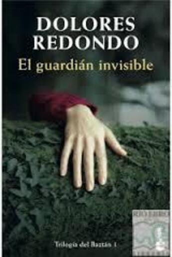 Couverture du livre « El guardian invisible » de Dolores Redondo aux éditions Planeta