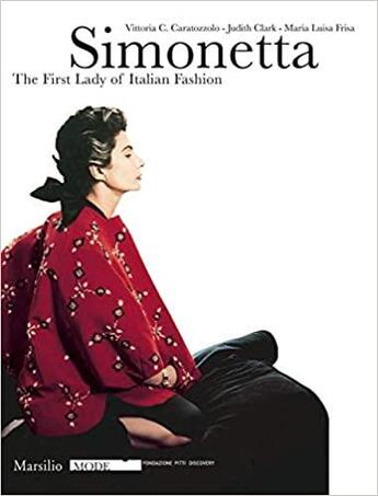 Couverture du livre « Smonetta ; the first lady of italian fashion » de Maria Luisa Frisa et Judith Cark et Vittoria C. Caratozzolo aux éditions Dap Artbook