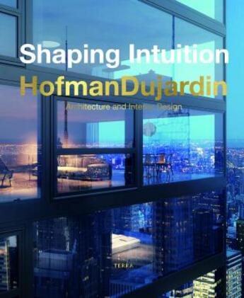 Couverture du livre « Shaping intuition » de Hofmandujardin aux éditions Lannoo