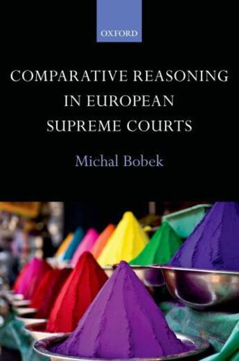 Couverture du livre « Comparative Reasoning in European Supreme Courts » de Bobek Michal aux éditions Oup Oxford