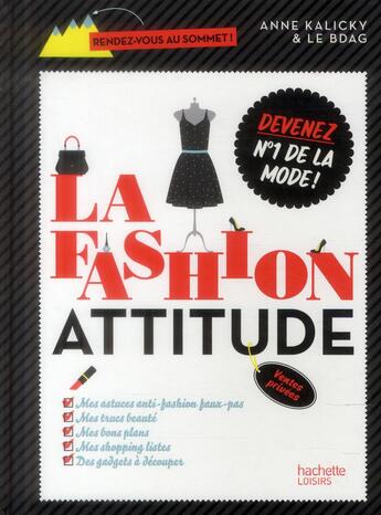 Couverture du livre « La fashion attitude » de Anne Kalicky aux éditions Hachette Pratique