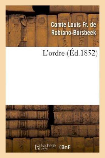 Couverture du livre « L'ordre » de Robiano De Borsbeek aux éditions Hachette Bnf