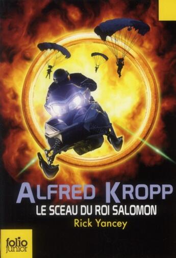 Couverture du livre « Alfred Kropp Tome 2 : le sceau du roi Salomon » de Rick Yancey aux éditions Gallimard-jeunesse