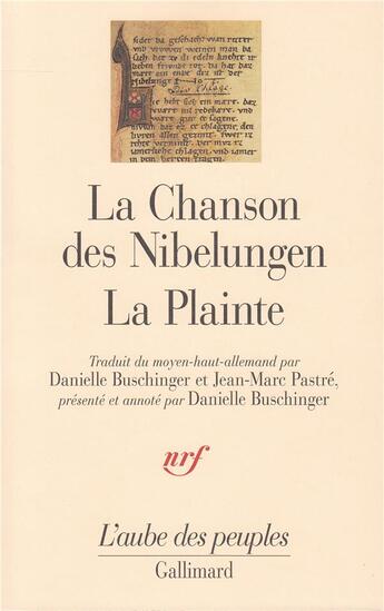 Couverture du livre « La chanson des Nibelungen ; la plainte » de Anonyme aux éditions Gallimard