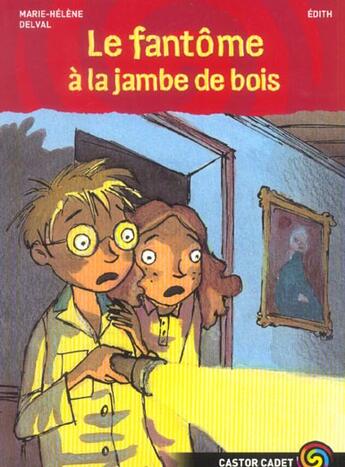 Couverture du livre « Fantome a la jambe de bois (le) » de Marie-Helene Delval aux éditions Flammarion