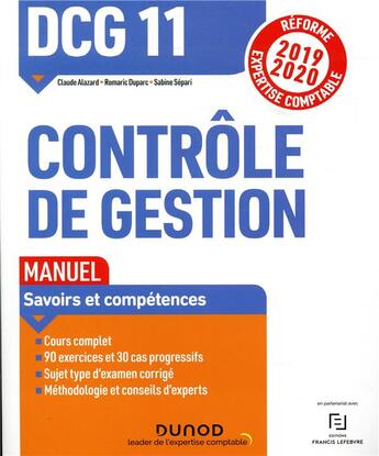 Couverture du livre « DCG 11 ; contrôle de gestion ; manuel (édition 2019/2020) » de Sabine Separi et Claude Alazard et Romaric Duparc aux éditions Dunod