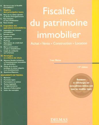 Couverture du livre « Fiscalite du patrimoine immobilier ; achat vente construction location ; 13e edition » de Yves Blaise aux éditions Delmas