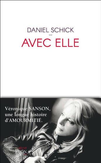 Couverture du livre « Avec elle » de Daniel Schick aux éditions Plon