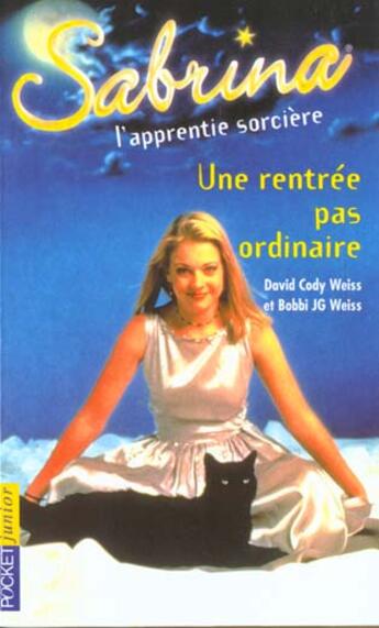 Couverture du livre « Sabrina t.1 ; une rentrée pas ordinaire » de David Cody-Weiss aux éditions Pocket Jeunesse