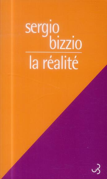 Couverture du livre « La réalité » de Sergio Bizzio aux éditions Christian Bourgois