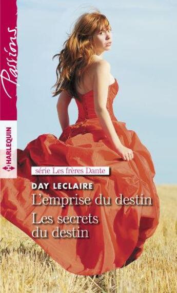 Couverture du livre « L'emprise du destin ; les secrets du destin » de Day Leclaire aux éditions Harlequin