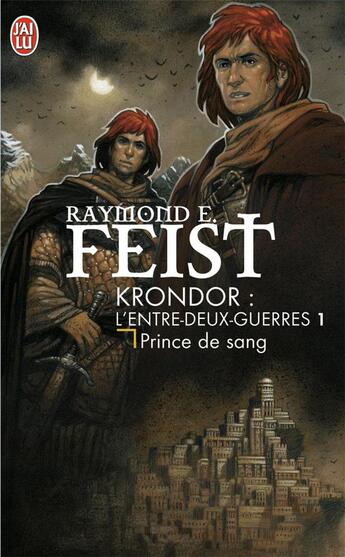 Couverture du livre « Krondor - l'entre-deux-guerres Tome 1 : prince de sang » de Raymond Elias Feist aux éditions J'ai Lu