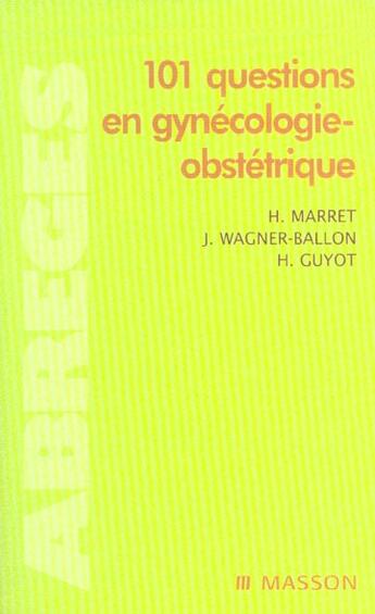 Couverture du livre « 101 questions en gynecologie-obstetrique » de  aux éditions Elsevier-masson