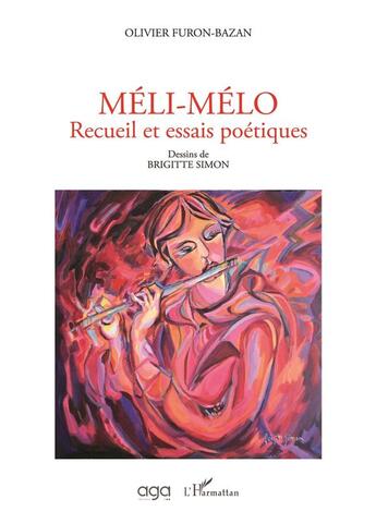 Couverture du livre « Meli-melo ; recueil et essais poétiques » de Furon-Bazan Olivier aux éditions L'harmattan