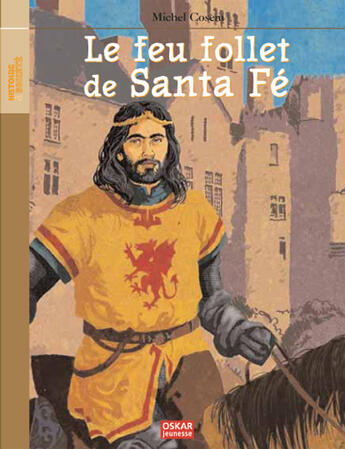 Couverture du livre « Le feu-follet de Santa Fé » de Michel Cosem aux éditions Oskar