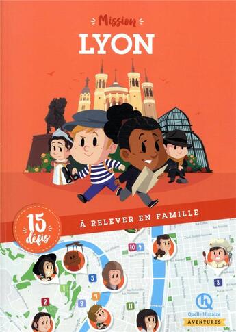 Couverture du livre « Mission lyon » de  aux éditions Quelle Histoire