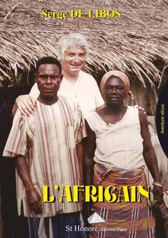 Couverture du livre « L africain » de De Libos Serge aux éditions Saint Honore Editions