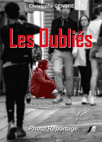 Couverture du livre « Les oubliés » de Christophe Gendre aux éditions Libre2lire