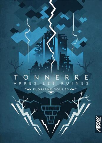 Couverture du livre « Tonnerre après les ruines » de Floriane Soulas aux éditions Argyll