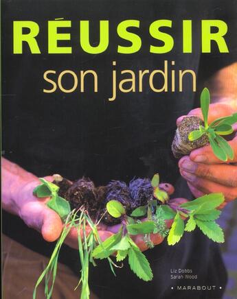 Couverture du livre « Reussir Son Jardin » de J Courtrei aux éditions Marabout