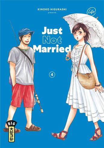 Couverture du livre « Just not married Tome 4 » de Kinoko Higurashi aux éditions Kana