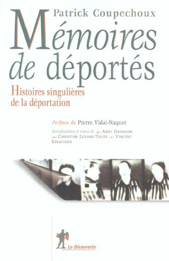 Couverture du livre « Memoires de deportes histoires singulieres de la deportation » de Coupechoux/Giraudier aux éditions La Decouverte