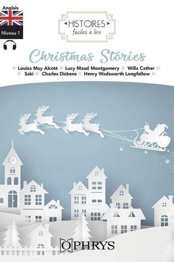 Couverture du livre « Histoires faciles à lire : Anglais : Christmas stories » de Charles Dickens aux éditions Ophrys