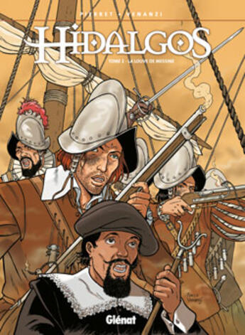 Couverture du livre « Hidalgos - Tome 02 : La Louve de Messine » de Michel Pierret et Marco Venanzi aux éditions Glenat