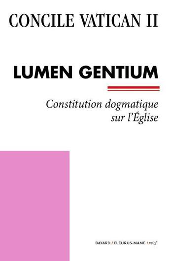 Couverture du livre « Lumen Gentium » de Concile Vatican Ii aux éditions Bayard/fleurus-mame/cerf