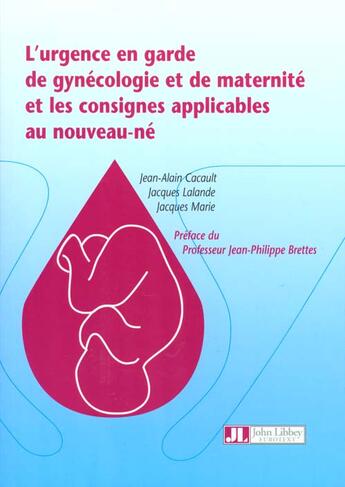 Couverture du livre « Urg en garde gyneco mater » de Cacault aux éditions John Libbey