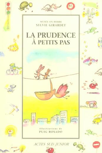 Couverture du livre « La prudence a petits pas » de Girardet/Puig Rosado aux éditions Actes Sud