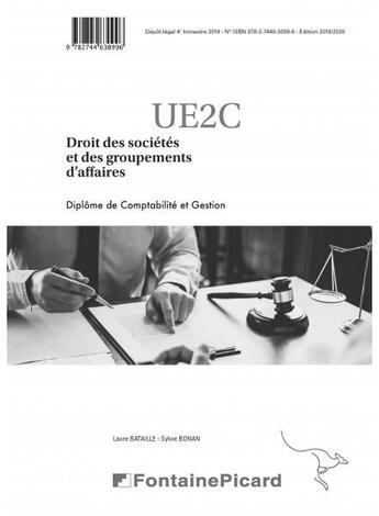 Couverture du livre « Droit des sociétés et des groupements d'affaires ; DCG ; UE2 ; corrigé » de Laure Bataille et Sylvie Bonan aux éditions Fontaine Picard