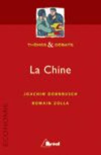 Couverture du livre « La Chine » de Zola Dornbusch aux éditions Breal