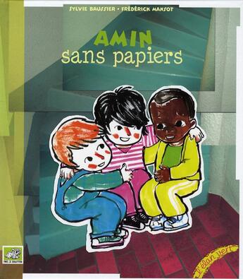 Couverture du livre « Amin, sans papiers » de Sylvie Baussier et Manso aux éditions Elan Vert