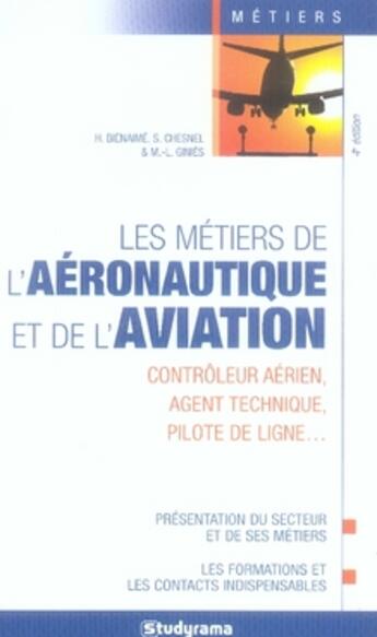 Couverture du livre « Les métiers de l'aéronautique et de l'aviation (4e édition) » de  aux éditions Studyrama