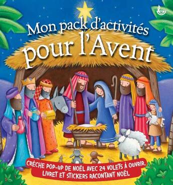 Couverture du livre « Mon pack d'activités pour l'Avent » de Juliet David et Lucy Barnard aux éditions Ligue Pour La Lecture De La Bible