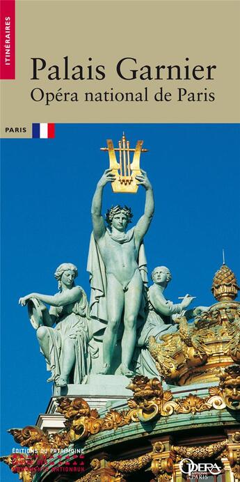 Couverture du livre « Le palais garnier » de Gerard Fontaine aux éditions Editions Du Patrimoine