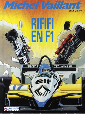 Couverture du livre « Michel Vaillant Tome 40 : rififi en F1 » de Jean Graton aux éditions Graton