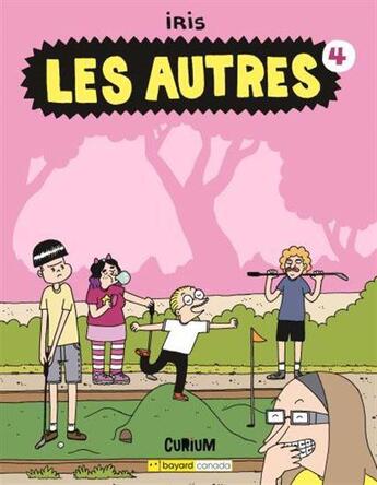 Couverture du livre « Les autres Tome 4 » de Iris aux éditions Bayard Canada