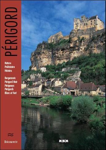 Couverture du livre « Périgord » de Aue et Roux aux éditions Msm