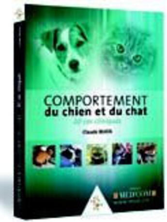 Couverture du livre « Comportement du chien et du chat ; 20 cas cliniques » de Claude Beata aux éditions Med'com