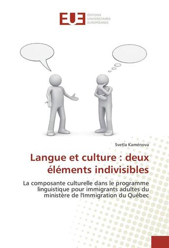 Couverture du livre « Langue et culture : deux elements indivisibles » de Kamenova Svetla aux éditions Editions Universitaires Europeennes