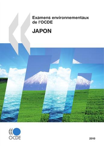 Couverture du livre « Examens environnementaux de l'OCDE : Japon 2010 » de  aux éditions Oecd