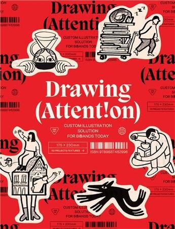 Couverture du livre « Drawing attention custom illustration solutions for brands today » de  aux éditions Victionary