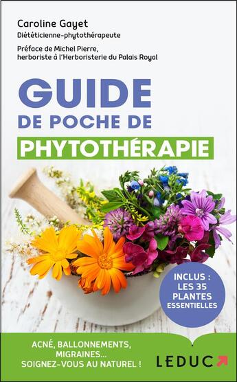 Couverture du livre « Guide de poche de phytothérapie » de Caroline Gayet aux éditions Leduc