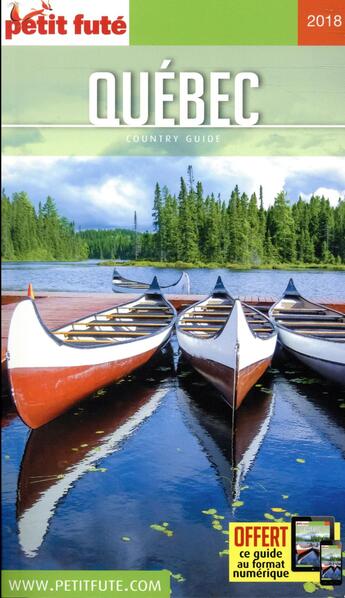 Couverture du livre « GUIDE PETIT FUTE ; COUNTRY GUIDE ; Québec (édition 2018) » de  aux éditions Le Petit Fute